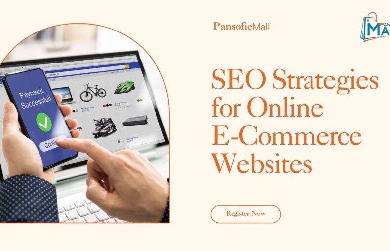 SEO Strategies for Online E-Commerce Websites